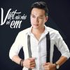 Download track Viết Nỗi Nhớ Về Em