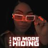 Download track No More Hiding (The Intro)