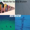 Download track Wonderful Sunday Brunch