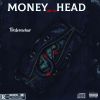 Download track Money On Yo Head