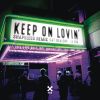 Download track Keep On Lovin' (Shapeless Remix)