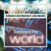 Download track Dancing In The World (Dance Mix)