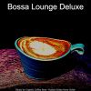 Download track Contemporary Saxophone Bossa Nova - Vibe For Organic Coffee Bars