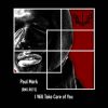 Download track I Will Take Care Of You (Original Mix)