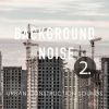 Download track Urban Construction Sounds, Pt. 7