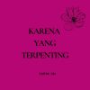 Download track Karena Yang Terpenting