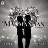 Download track Manmaniyan Remix