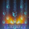 Download track Drop Drop (Extended Version)