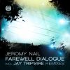 Download track Farewell Dialogue (Original Mix)