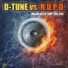 Download track Burn It Up 2K20 (D-Tune Extended Mix)