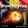 Download track Together With Belgian Red Devils (Electro Football Theme)