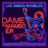 Download track Dame El Mambo (Mr. Pauer Remix)