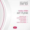 Download track My Funk (Galo Di Ami Remix)