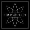 Download track Things After Life (Tool)