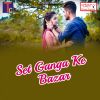 Download track Set Ganga Ke Bazar