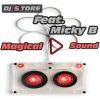 Download track Magical Sound (Micky B)