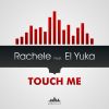 Download track Touch Me (Extended Mix)