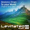 Download track To Your World (Tristan Armes Radio Edit)