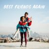 Download track Best Friends Again