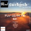 Download track Fly With Me (Dave Hassell Rmx)