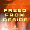 Download track Freed From Desire (Hypertechno Edit)