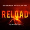 Download track Reload (Clockwork Remix)