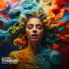 Download track Titanium (Original Mix)