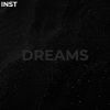 Download track Dreams (Instrumental)