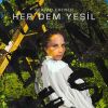 Download track Sakin Ol (Her Dem Yeşil)