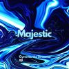 Download track Majestic