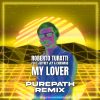 Download track My Lover (Purepath Radio)