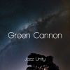 Download track Green Cannon