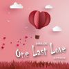 Download track One Last Love (Dancing Brass Remix)