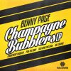 Download track Champagne Bubbler