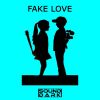 Download track Fake Love