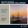 Download track Der Fliegende Holländer: Summ Und Brumm, Du Gutes Rädchen