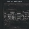 Download track Tremendous Solo Piano Jazz - Vibe For Classy Bars