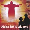 Download track Aleluja, Isus Je Uskrsnuo