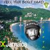 Download track Tell Yuh Bout Yaad