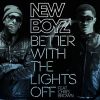 Download track Better With The Lights Off (Instrumental) 