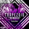 Download track Trapezoid (Pirate Radio Remix)