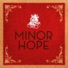 Download track Minor Hope