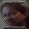 Download track Magnetic Swing