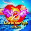 Download track Love In Your Eyes (Mix19 Radio)