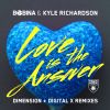 Download track Love Is The Answer (Digital X Remix)