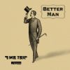 Download track Better Man