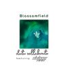 Download track Blossomfield (DotRAR Remix)