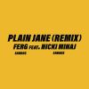 Download track Plain Jane REMIX