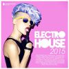 Download track Electro House 2015 (Continuous DJ Mix)