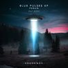 Download track Blue Pulses (Original Mux)